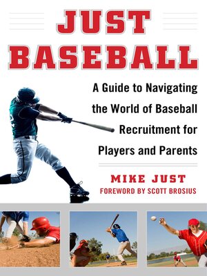 cover image of Just Baseball: a Practical, Down-to-Earth Guide to the World of Baseball